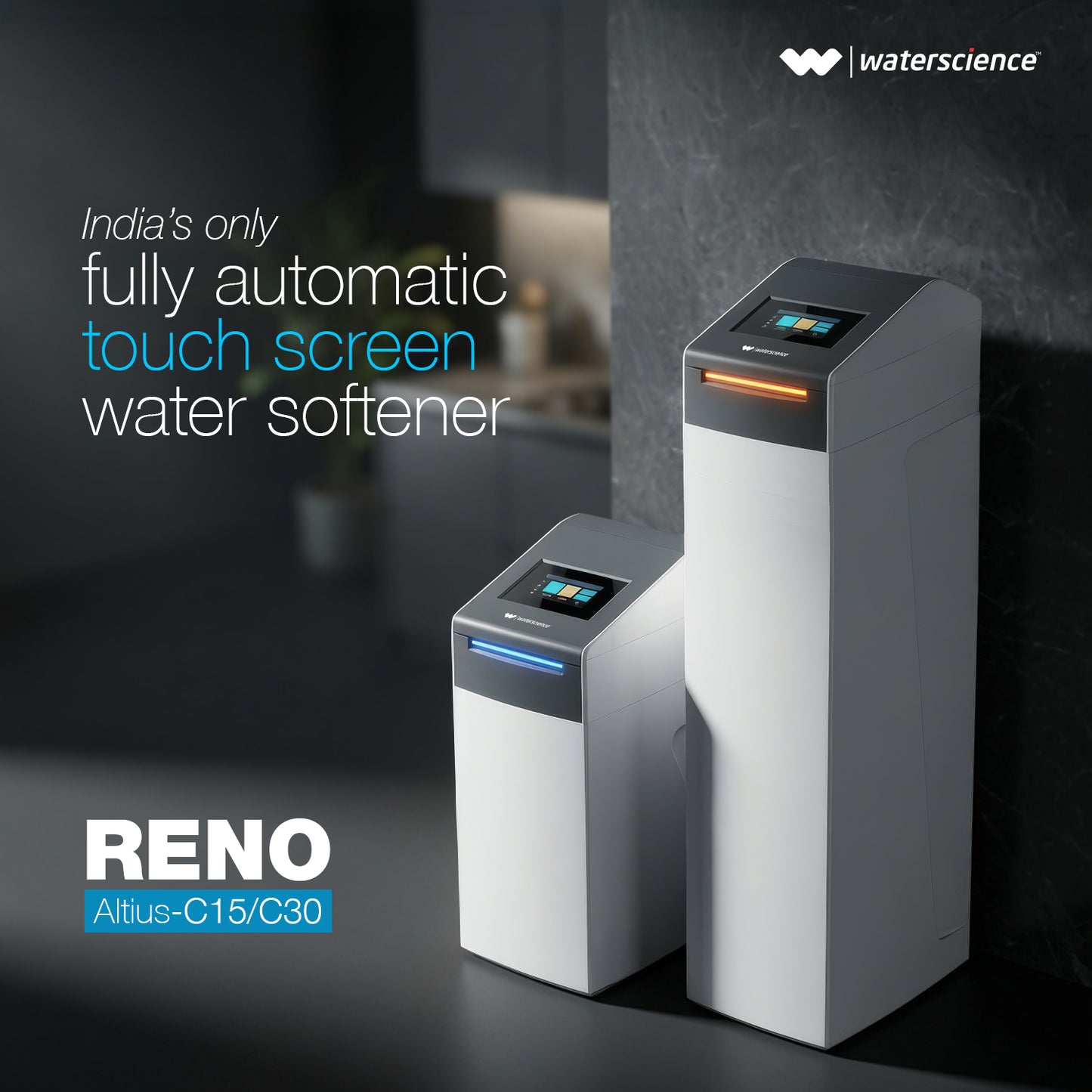 RENO Altius – India's Only Touch-Screen Water Softener